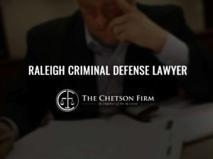 Raleigh Criminal Defense Lawyer