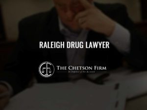 Raleigh Drug Lawyer