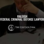 Raleigh Federal Criminal Defense Lawyer